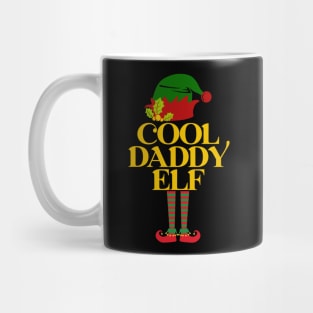 Cool Daddy Elf - Christmas Gift For Dad Mug